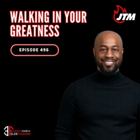 496: Walking In Your Greatness &Raquo; Afu0Twgw9Hjsgfbpf4Juh0Qu