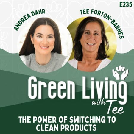 Andrea Dahr: The Power Of Switching To Clean Products &Raquo; Glg235Cover