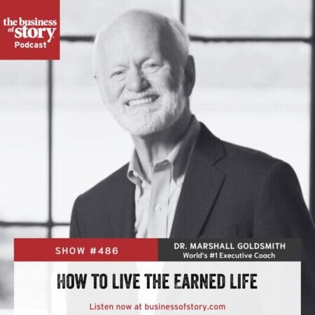 #486: Marshall Goldsmith: How To Live The Earned Life &Raquo; Marshall Goldsmith Square