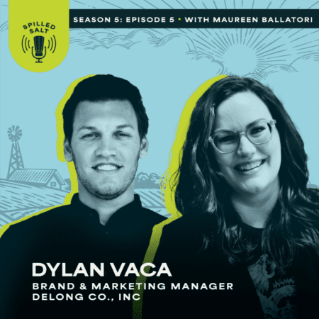 Ss5 Ep 5: How Dylan Vaca And The Delong Company’s Grown Climate Smart Initiative Are Leading The Way In Sustainable Agriculture &Raquo; Spilledsalt Season5 Dylanvaca Episode5 Ncwkwu