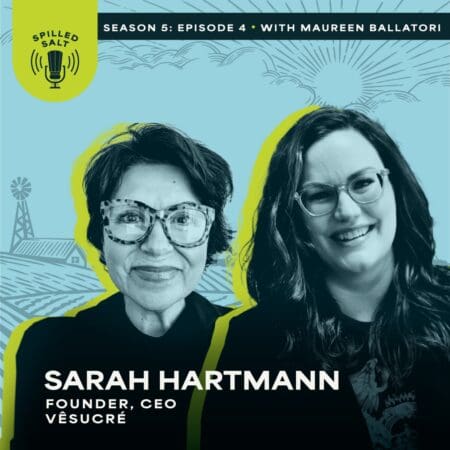 Ss5 Ep 4: How Sarah Hartmann Launched A Frozen Cpg Brand To A Warm Audience &Raquo; Spilledsalt Season 5 Sarahhartman Episode 4 Square782Oo