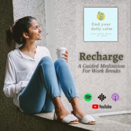 Recharge: A Guided Meditation For Work Breaks &Raquo; E51E8367 B4Cf 48F9 A96C 8D0A2D4C9D2B Recharge A Guided Meditation For Work Breaks