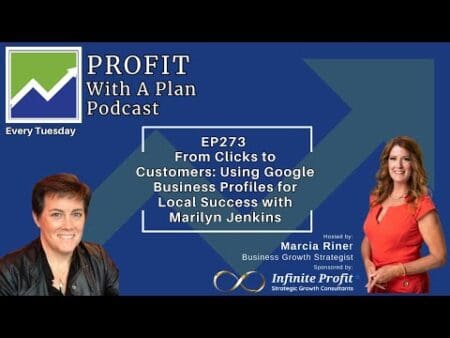 Ep273 Clicks To Customers: Using Google Business Profiles For Local Success With Marilyn Jenkins &Raquo; Hqdefault 230