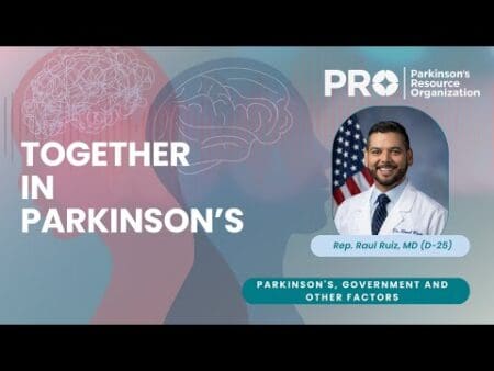 Together In Parkinson'S | Parkinson'S, Government And Other Factors Featuring Rep. Raul Ruiz, Md &Raquo; Hqdefault 299