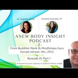 Mindful Walking With Donald Altman: Transform Your Mind And Health | Anew Body Insight Ep. 22 &Raquo; Hqdefault 362