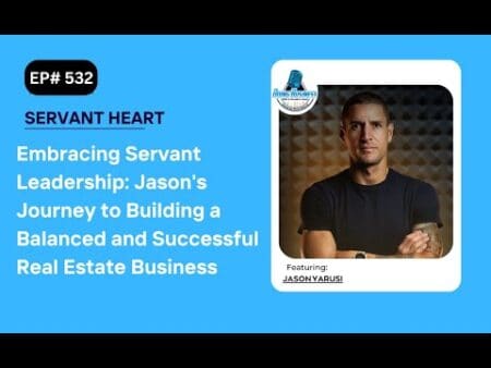 Embracing Servant Leadership: Jason'S Journey To Building A Balanced And Successful Real Estate Biz &Raquo; Hqdefault 493