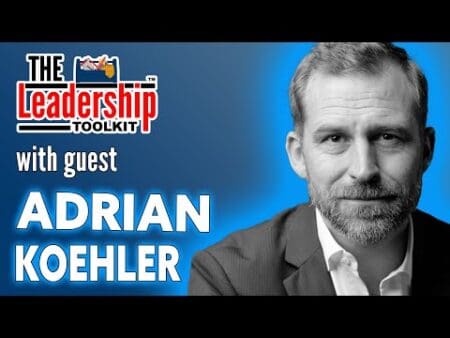 The Leadership Toolkit Hosted By Mike Phillips With Guest Adrian Koehler &Raquo; Hqdefault 662