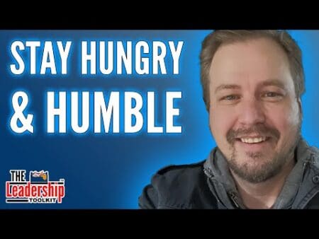 The Heart Of Leadership: Stay Hungry &Amp; Humble &Raquo; Hqdefault 732