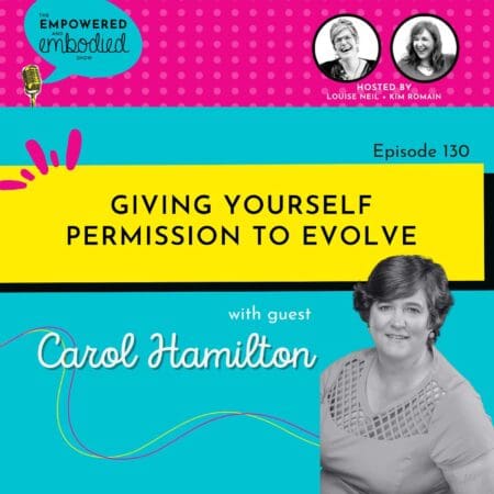 Giving Yourself Permission To Evolve With Carol Hamilton &Raquo; L1Op4K0C6Bmc0Otvbsbks8Aaexxh