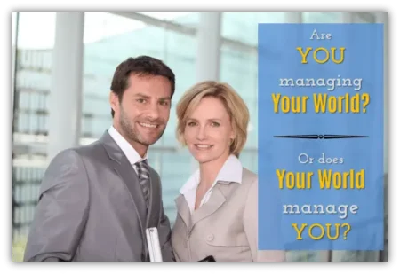 Are You Managing Your World Or Is Your World Managing You? &Raquo; Managing World 650X446 1