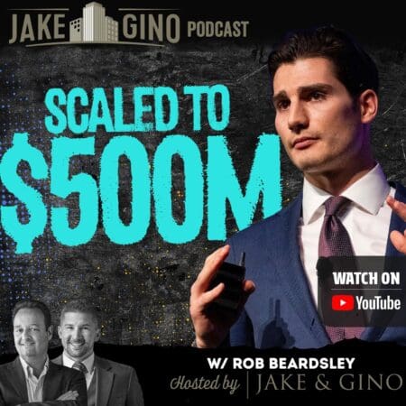 How Lone Star Capital Scaled To $500M In Multifamily Assets | Jake &Amp; Gino Podcast &Raquo; Robbeardsley Sqr