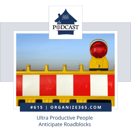 615 - Ultra Productive People Anticipate Roadblocks &Raquo; Square 615 1400 X 1400 Px