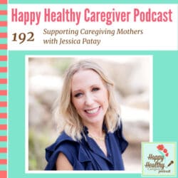 Employee Resource Groups With Gene Lanzoni &Raquo; Supporting Caregiving Mothers With Jessica Patay 1728004079