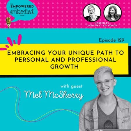 Embracing Your Unique Path To Personal And Professional Growth With Mel Mcsherry &Raquo; Y4Byhmv57Ulmef5Njnc7Isj68N8D