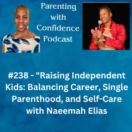 #238 - Raising Independent Kids: Balancing Career, Single Parenthood, And Self-Care With Naeemah Elias &Raquo; 20013587 1731774462627 D994E7C3822F6