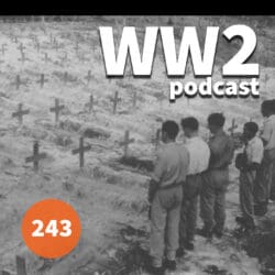 244 - Harold Alexander and the road to Supreme Command » 243 Borneo EPISODE