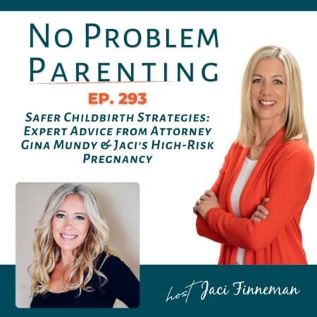 Ep 293 Safer Childbirth Strategies: Expert Advice From Attorney Gina Mundy &Amp; Jaci'S High Risk Pregnancy &Raquo; Ep293Podcast Advertisement Graphic8Xww7