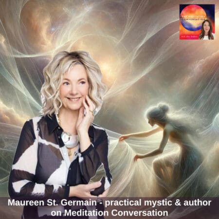 376. Spiritual Growth &Amp; Your Higher Self - Maureen St. Germain &Raquo; Maureen St. Germain 20241108 0Umsof2Fiq