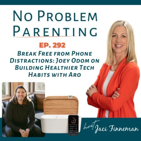 Ep 292: Break Free From Phone Distractions: Joey Odom On Building Healthier Tech Habits With Aro &Raquo; Podcast Advertisement Graphic 2 7Gmdo