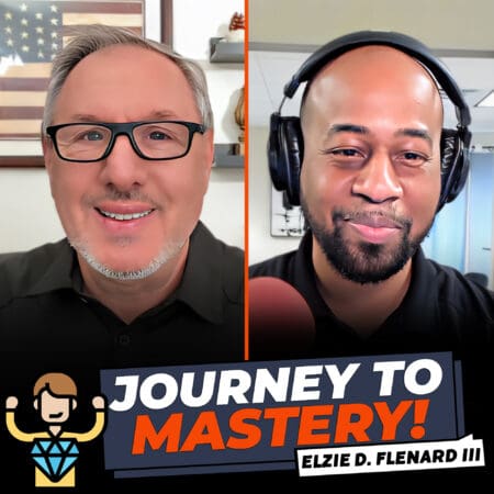 Journey To Mastery! Elzie D. Flenard Iii &Amp; Tony Durso | Entrepreneur #Smallbusiness #Support #Supportsmallbusiness #Success &Raquo; Tony Banner Design Squared 20241101 8Fomn1X8Kn