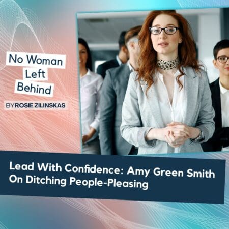 Lead With Confidence: Amy Green Smith On Ditching People-Pleasing &Raquo; V6Pdwwrqj