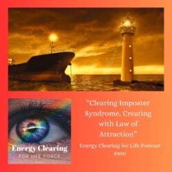 Energy Clearing For Life Podcast #891 &Quot;Powerful Awakening Of Your Emotional Guidance System&Quot; &Raquo; Ecfl 8906Bxra