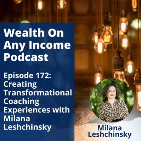 Creating Transformational Coaching Experiences With Milana Leshchinsky &Raquo; Episode 20172 20Podcast 20Ig 20Square