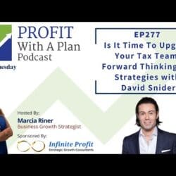 Ep277: Is It Time To Upgrade Your Tax Team? Forward Thinking Tax Strategies With David Snider &Raquo; Hqdefault 147