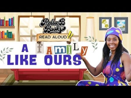 Discover The Beauty Of Family In 'A Family Like Ours' A Read Aloud You Won'T Forget! Rella B Books &Raquo; Hqdefault 188