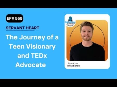 The Journey Of A Teen Visionary And Tedx Advocate With Ryan Brady &Raquo; Hqdefault 443