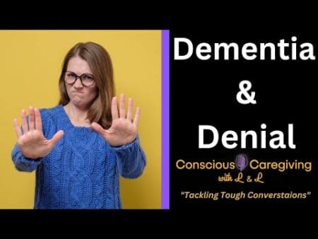 Conscious Caregiving With L &Amp; L &Quot;Dementia &Amp; Denial&Quot; &Raquo; Hqdefault 525