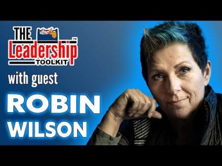 The Leadership Toolkit Hosted By Mike Phillips With Guest Robin Wilson &Raquo; Hqdefault 538