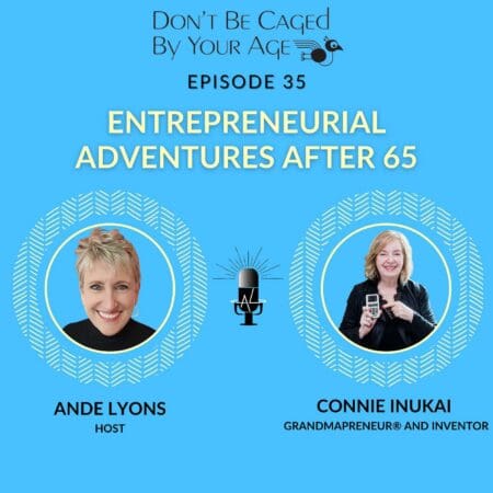 Ep 35 Entrepreneurial Adventures After 65 &Raquo; Knfm64C1Zchx7P8535Unmqzntt1U