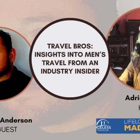 Travel Bros: Insights Into Men'S Travel From An Industry Insider &Amp;Raquo; Kqqacjnznor2Wci1Rj6Nas3Yobxx