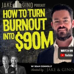 From Broke To Building A Millionaire University With Justin Williams | The Jake And Gino Show &Raquo; Sean Connolly Sqr