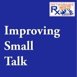 Everyone Loves This … (Eps 765) &Raquo; 0119. 1 1 Improving Small Talk 2.0