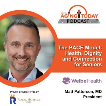 Matt Patterson, Md: The Pace Model - Health, Dignity, And Connection For Seniors &Raquo; 49194Fa941831B3C0C50996Edf5E9D35