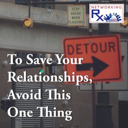 To Save Your Relationships, Avoid This One Thing (Eps 759) &Raquo; 759. To Save Your Relationships Avoid This One Thing1