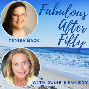 Fabulous After Fifty! Episode 156 – Teresa Mack – When Mothers Hurt: Navigating The Pain Of Difficult Relationships &Raquo; Copy Of Fabulous After Fifty 3 2 300X300 1