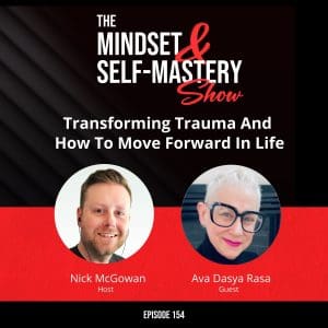 Transforming Trauma And How To Move Forward In Life With Ava Dasya Rasa &Raquo; Ep.154 Ava Dasya Rasa Episode Artwork 300X300 1