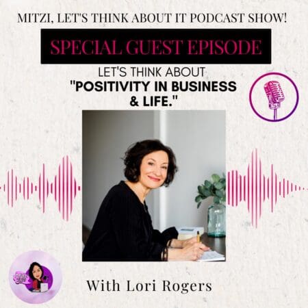 Lta &Quot;Positivity In Business &Amp; Life. &Quot;W/Sg Lori Rogers &Raquo; Mlt Solo Promo Lori Rogersbac80