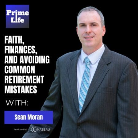 109- Faith, Finances, And Avoiding Common Retirement Mistakes With Sean Moran &Raquo; Sean Moran 20241203 Z5Cmfv708U