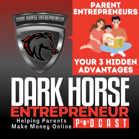 Ep 486 Single Parent Entrepreneurs: 3 Hidden Advantages That Turn Your Daily Struggles Into Business Success &Raquo; Single Parent Entrepreneurs