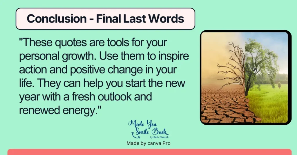 Top 25 End Of Year Quotes To Inspire Reflection And Growth &Raquo; Conclusion Final Last Words 9 1024X536 1