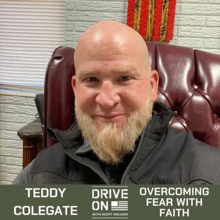 Overcoming Fear With Faith &Raquo; Ep 448 Teddy Colegate Square Cover