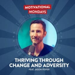 Thriving Through Change And Adversity (Feat. Jason Feifer) | Nsls Motivational Mondays Podcast &Raquo; Es0Ldutidd4 Cdvbgl4Gj Wx