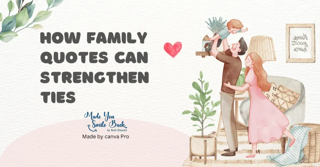 25 Top Happy Family Quotes: Inspiring Words To Strengthen Your Bond &Raquo; How Family Quotes Can Strengthen Ties 1024X536 1