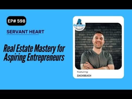 Real Estate Mastery For Aspiring Entrepreneurs With Zach Beach &Raquo; Hqdefault 493