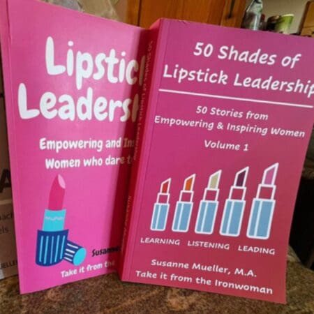 60 Seconds For Motivate Your Monday: Showcasing Podcaster/Author Susanne Mueller &Amp; Latest Book: 50 Shades Of Lipstick Leaders &Raquo; Image