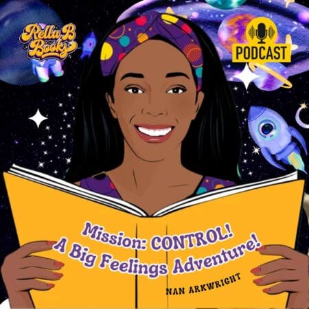 Outerspace Storytime: Nan Arkwright Teaches Emotional Literacy With 'Mission: Control! A Big Feelings Adventure!' &Raquo; Ka2Mwqtcwoj1Xi042Ik5Wvr1F8Cc